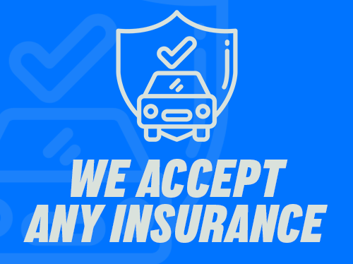 We accept any insurance